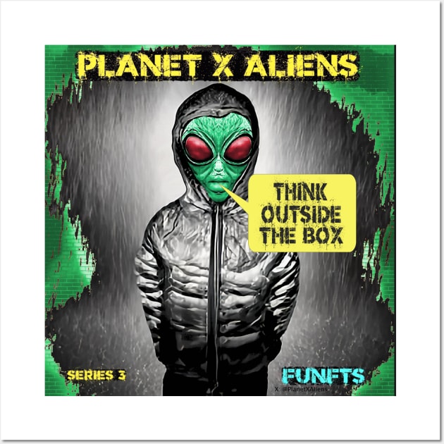 Funny Alien Retro 80's Slogan Quote Wall Art by PlanetMonkey